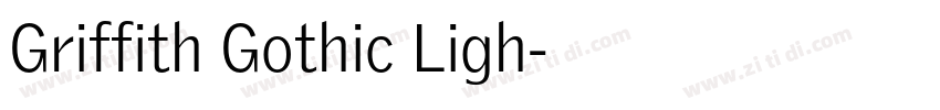 Griffith Gothic Ligh字体转换